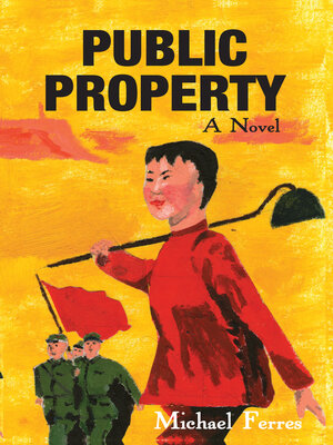 cover image of Public Property: a Novel